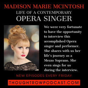 Episode 28 - Madison Marie McIntosh - Life of a Contemporary Opera Singer
