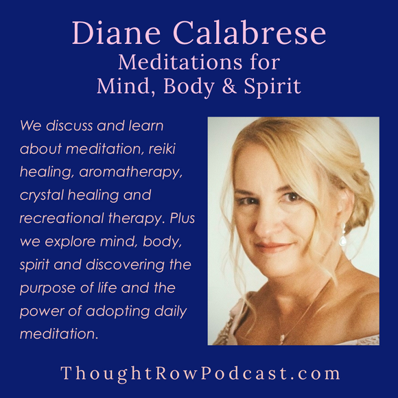Season 2 - Episode 15: Diane Calabrese - Healing the Mind, Body & Spirit