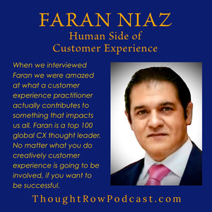 Episode 52: Farhan Niaz - Human Side of Customer Experience