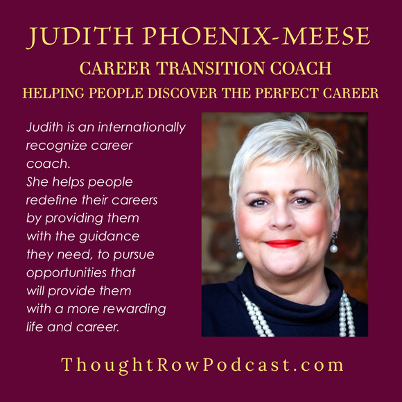 Episode 44: Judith Phoenix-Meese Career Transition Coach & Executive CV Writer 
