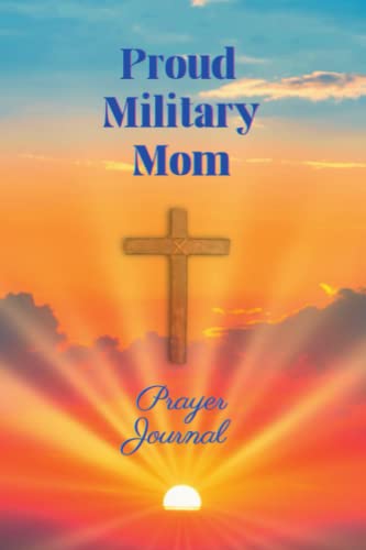 Proud Military Mom - Prayer Journal